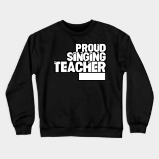 Coach Vocal Singing Teacher Sing Class Singer Crewneck Sweatshirt